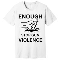 Enough Stop Gun Violence Texas Fist Premium T-Shirt