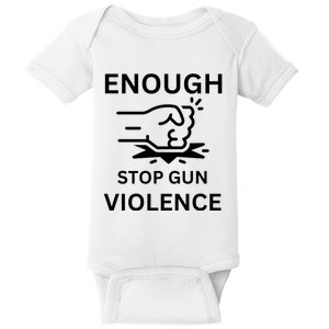 Enough Stop Gun Violence Texas Fist Baby Bodysuit