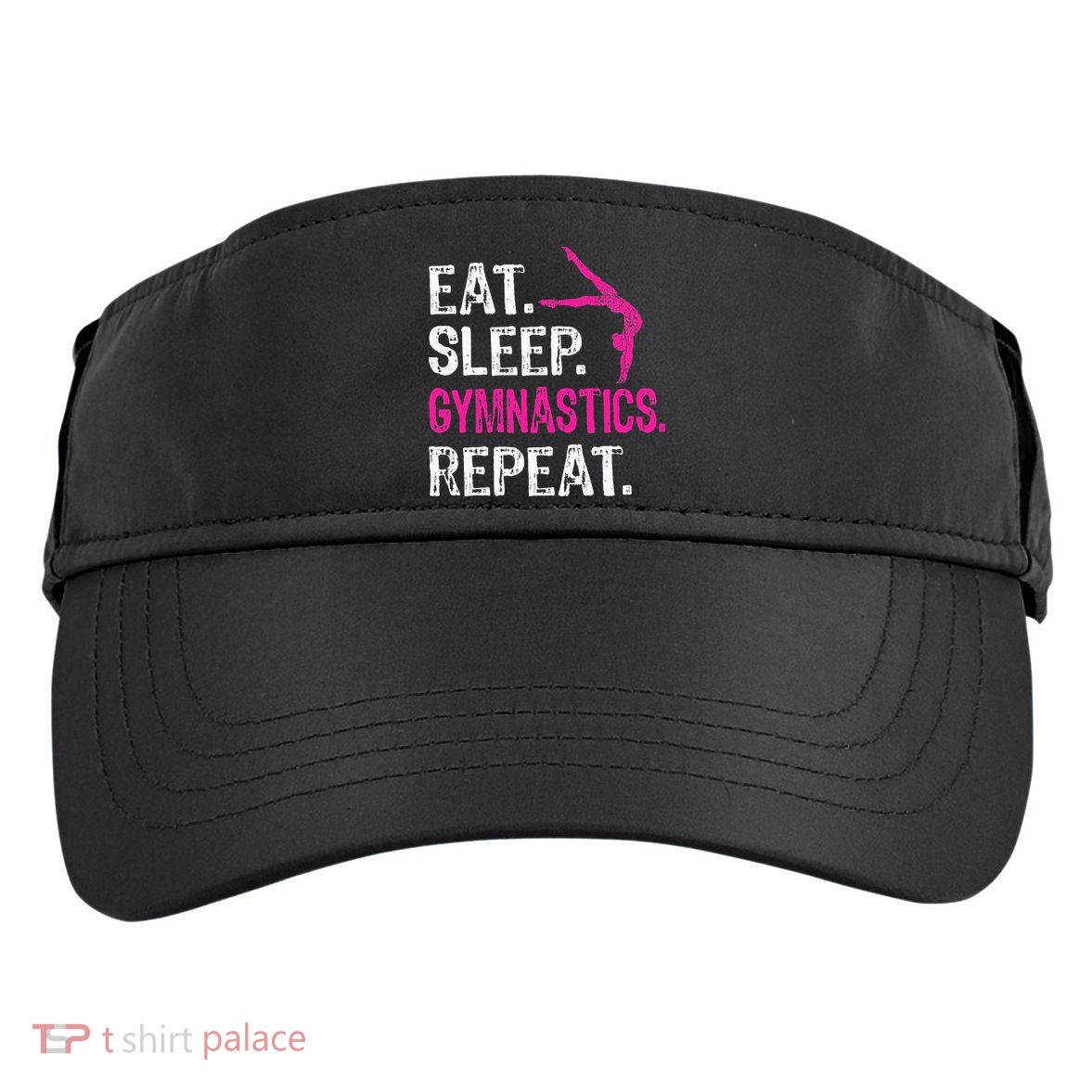 Eat Sleep Gymnastics Repeat Gymnastics Player Adult Drive Performance Visor
