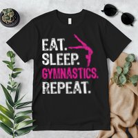 Eat Sleep Gymnastics Repeat Gymnastics Player Premium T-Shirt