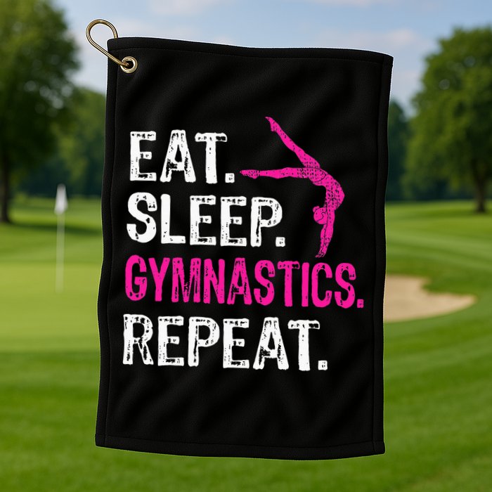 Eat Sleep Gymnastics Repeat Gymnastics Player Golf Towel
