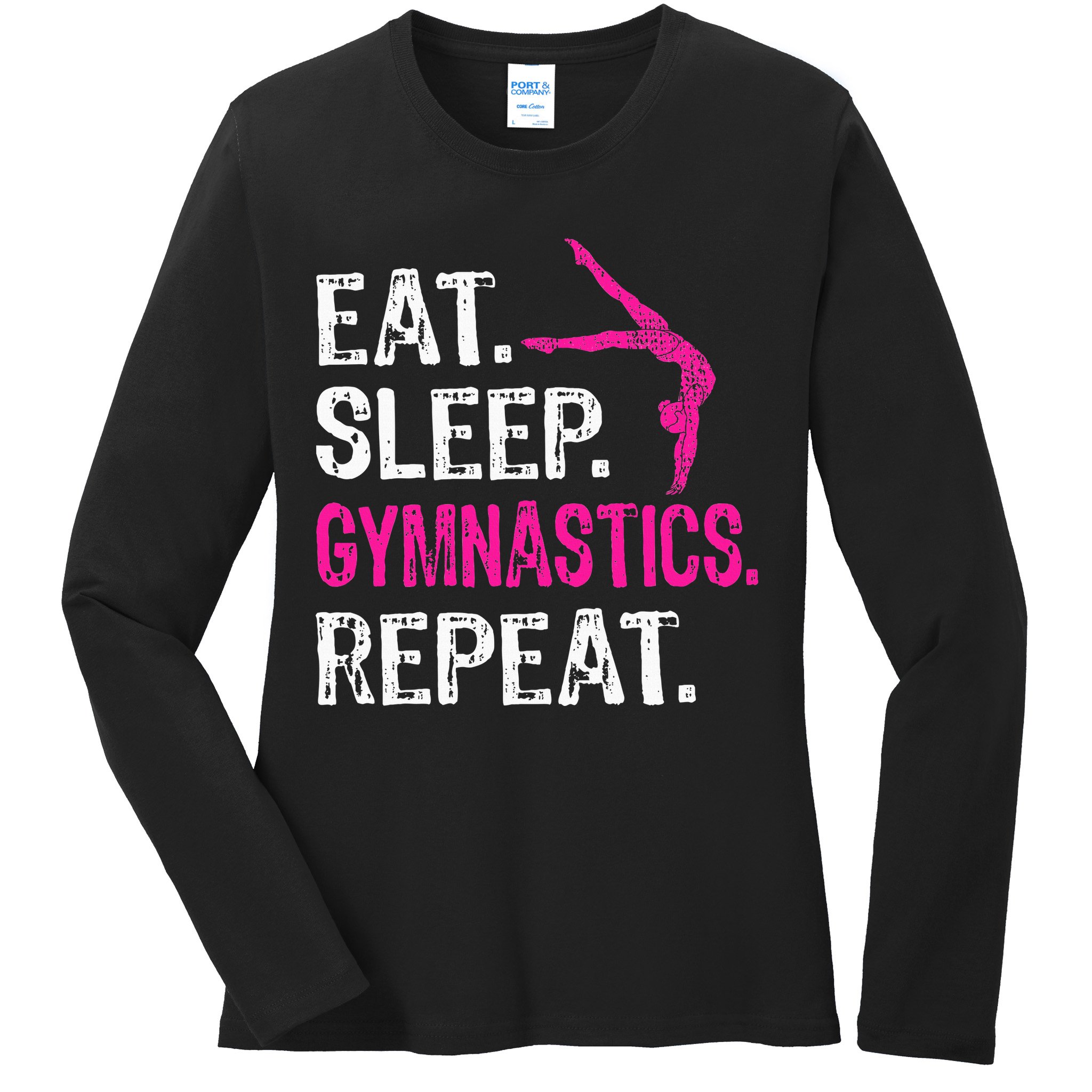 Eat Sleep Gymnastics Repeat Gymnastics Player Ladies Long Sleeve Shirt