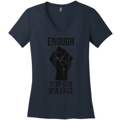 Enough Stop Gun Violence #Enough Gun Control Anti Gun Women's V-Neck T-Shirt