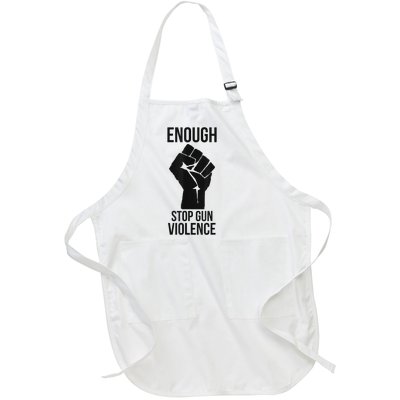 Enough Stop Gun Violence #Enough Gun Control Anti Gun Full-Length Apron With Pockets