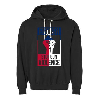 Enough Stop Gun Violence Texas Fist Garment-Dyed Fleece Hoodie