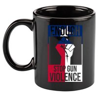 Enough Stop Gun Violence Texas Fist 11oz C Handle Ceramic Mug