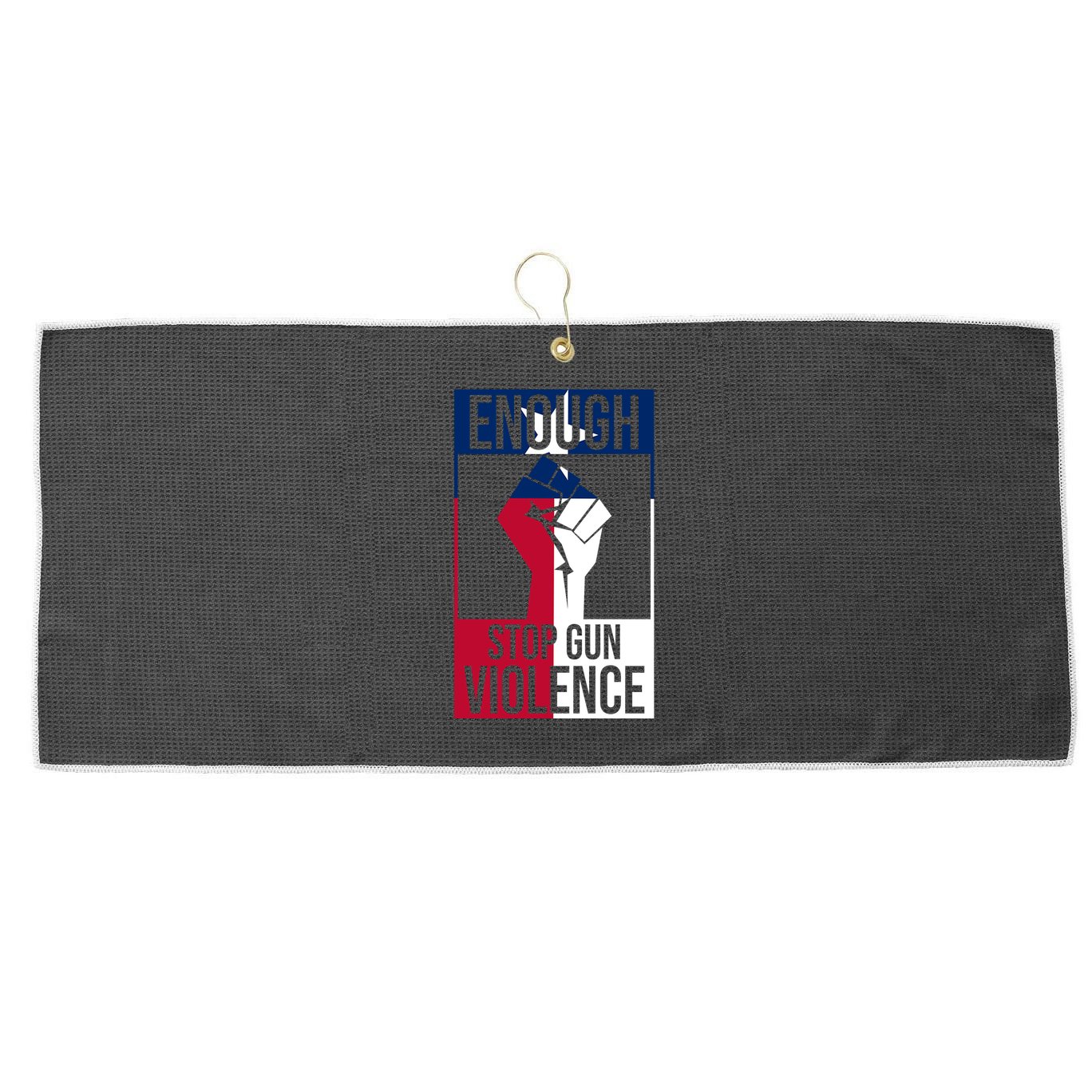 Enough Stop Gun Violence Texas Fist Large Microfiber Waffle Golf Towel