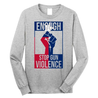 Enough Stop Gun Violence Texas Fist Long Sleeve Shirt