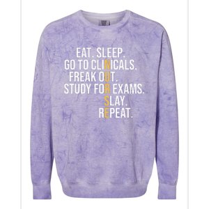 Eat Sleep Go To Clinicals Freak Out Nurse In Progress Colorblast Crewneck Sweatshirt