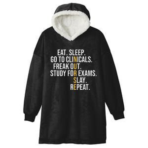 Eat Sleep Go To Clinicals Freak Out Nurse In Progress Hooded Wearable Blanket