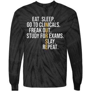 Eat Sleep Go To Clinicals Freak Out Nurse In Progress Tie-Dye Long Sleeve Shirt