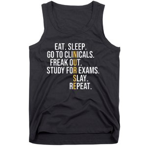 Eat Sleep Go To Clinicals Freak Out Nurse In Progress Tank Top