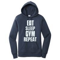 Eat Sleep Gym Repeat Funny Back Gym Funny Women's Pullover Hoodie