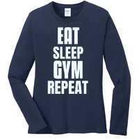 Eat Sleep Gym Repeat Funny Back Gym Funny Ladies Long Sleeve Shirt