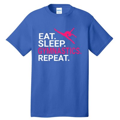 Eat Sleep Gymnastics Repeat Funny Gift Christmas Gift Sports Tall T-Shirt