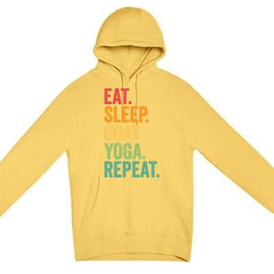 Eat Sleep Goat Yoga Repeat Funny Goat Yoga Meaningful Gift Premium Pullover Hoodie