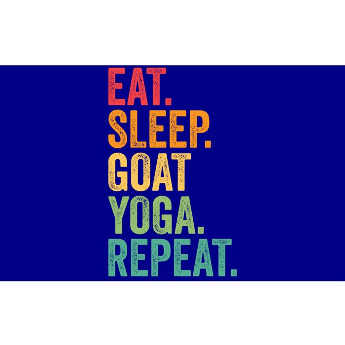 Eat Sleep Goat Yoga Repeat Funny Goat Yoga Meaningful Gift Bumper Sticker