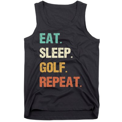 Eat Sleep Golf Repeat Golfer Golfing Funny Tank Top