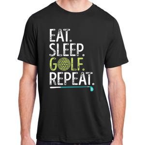 Eat Sleep Golf Repeat Golfing Golfer Funny  Wo Sports Adult ChromaSoft Performance T-Shirt