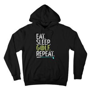 Eat Sleep Golf Repeat Golfing Golfer Funny  Wo Sports Tall Hoodie