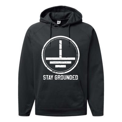 Electrician Stay Grounded Funny Nerd Engineer Gift Performance Fleece Hoodie