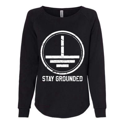 Electrician Stay Grounded Funny Nerd Engineer Gift Womens California Wash Sweatshirt