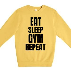 Eat Sleep Gym Repeat Funny Back Gym Funny Cute Gift Premium Crewneck Sweatshirt