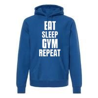 Eat Sleep Gym Repeat Funny Back Gym Funny Cute Gift Premium Hoodie