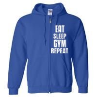 Eat Sleep Gym Repeat Funny Back Gym Funny Cute Gift Full Zip Hoodie