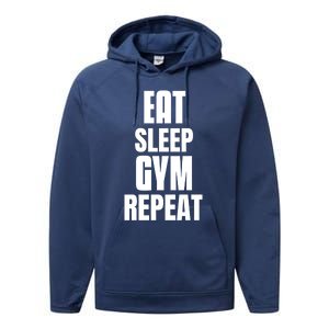 Eat Sleep Gym Repeat Funny Back Gym Funny Cute Gift Performance Fleece Hoodie