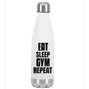 Eat Sleep Gym Repeat Funny Back Gym Funny Cute Gift Stainless Steel Insulated Water Bottle