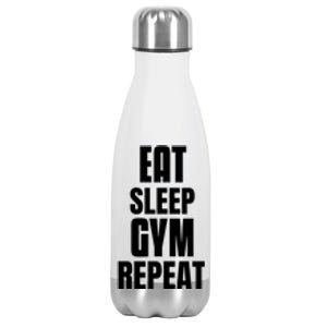 Eat Sleep Gym Repeat Funny Back Gym Funny Cute Gift Stainless Steel Insulated Water Bottle