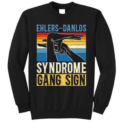 Ehlersdanlos Syndrome Gang Sign Eds And Hsd Awareness Month Sweatshirt