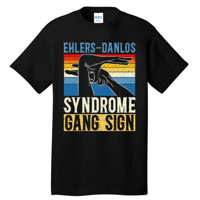 Ehlersdanlos Syndrome Gang Sign Eds And Hsd Awareness Month Tall T-Shirt