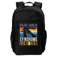 Ehlersdanlos Syndrome Gang Sign Eds And Hsd Awareness Month Daily Commute Backpack