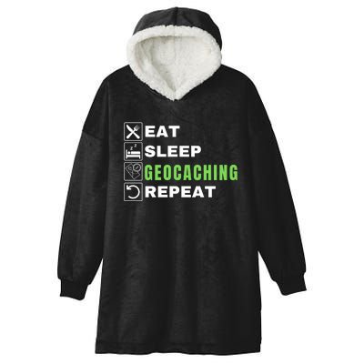 Eat Sleep Geocaching Repeat, Outdoorsman, Funny Geocaching Hooded Wearable Blanket