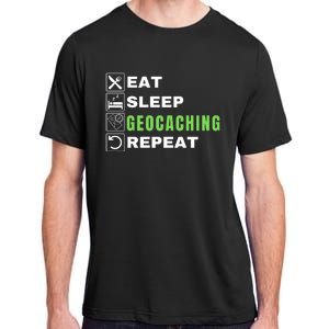 Eat Sleep Geocaching Repeat, Outdoorsman, Funny Geocaching Adult ChromaSoft Performance T-Shirt