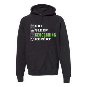 Eat Sleep Geocaching Repeat, Outdoorsman, Funny Geocaching Premium Hoodie