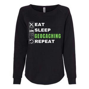 Eat Sleep Geocaching Repeat, Outdoorsman, Funny Geocaching Womens California Wash Sweatshirt