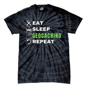 Eat Sleep Geocaching Repeat, Outdoorsman, Funny Geocaching Tie-Dye T-Shirt