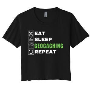 Eat Sleep Geocaching Repeat, Outdoorsman, Funny Geocaching Women's Crop Top Tee