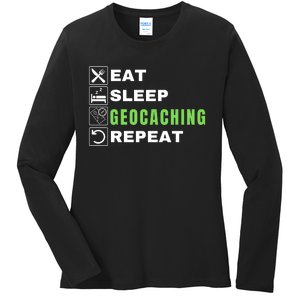 Eat Sleep Geocaching Repeat, Outdoorsman, Funny Geocaching Ladies Long Sleeve Shirt