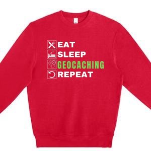 Eat Sleep Geocaching Repeat, Outdoorsman, Funny Geocaching Premium Crewneck Sweatshirt