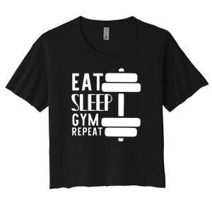 Eat Sleep Gym Repeat Women's Crop Top Tee