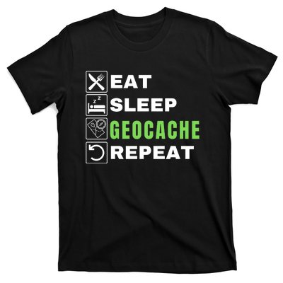 Eat Sleep Geocaching Repeat, Outdoorsman, Funny Geocache, Geocaching T-Shirt