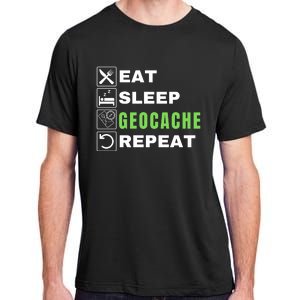 Eat Sleep Geocaching Repeat, Outdoorsman, Funny Geocache, Geocaching Adult ChromaSoft Performance T-Shirt