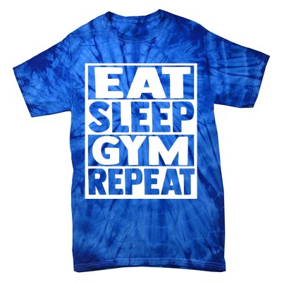 Eat Sleep Gym Repeat Fitness Fitness Motivation Weight Meaningful Gift Tie-Dye T-Shirt