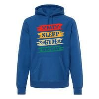 Eat Sleep Gym Repeat Retro Vintage Workout Gift Premium Hoodie