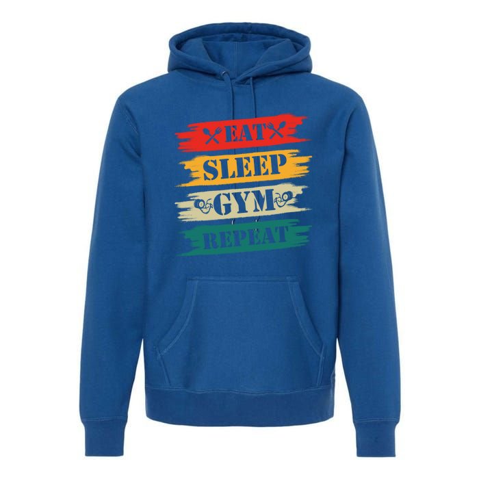 Eat Sleep Gym Repeat Retro Vintage Workout Gift Premium Hoodie