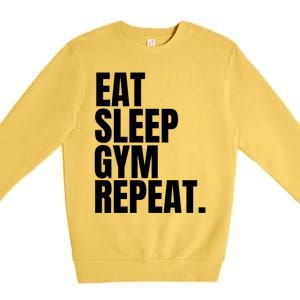 Eat Sleep Gym Repeat Gym Goer Sports Player Tee Cute Gift Premium Crewneck Sweatshirt